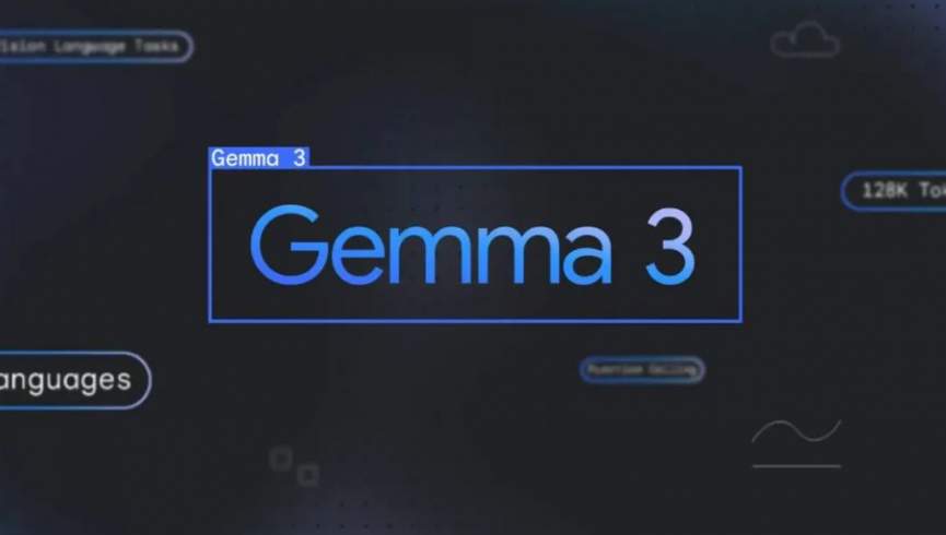 هوش مصنوعی Gemma 3 گوگل معرفی شد